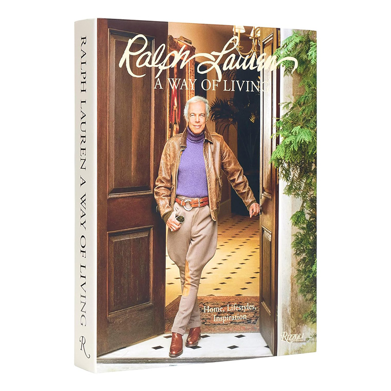 Ralph Lauren A Way of Living: Home, Design, Inspiration Ralph Lauren A Way of Living: Home, Design, Inspiration в Кирове | Loft Concept