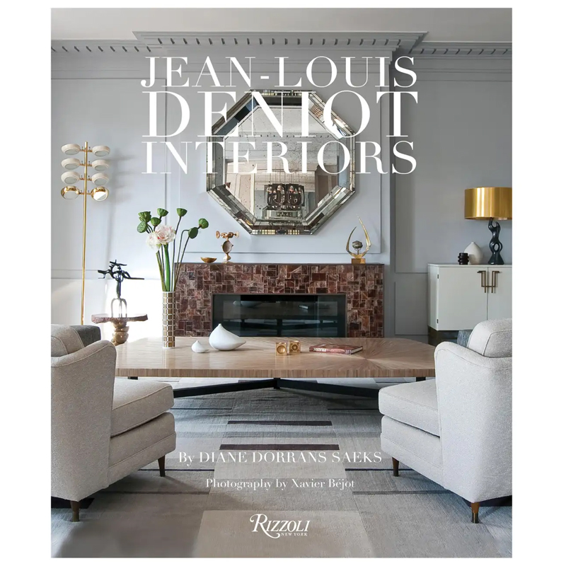 Jean-Louis Deniot: Interiors Jean-Louis Deniot: Interiors в Кирове | Loft Concept