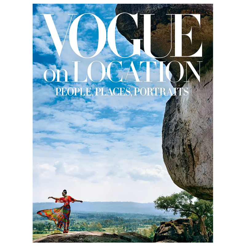Vogue on Location: People, Places, Portraits Vogue on Location: People, Places, Portraits в Кирове | Loft Concept