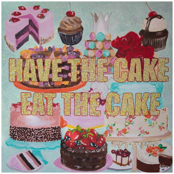 Картина Have the Cake Eat the Cake Мульти Картина Have the Cake Eat the Cake Мульти в Кирове | Loft Concept