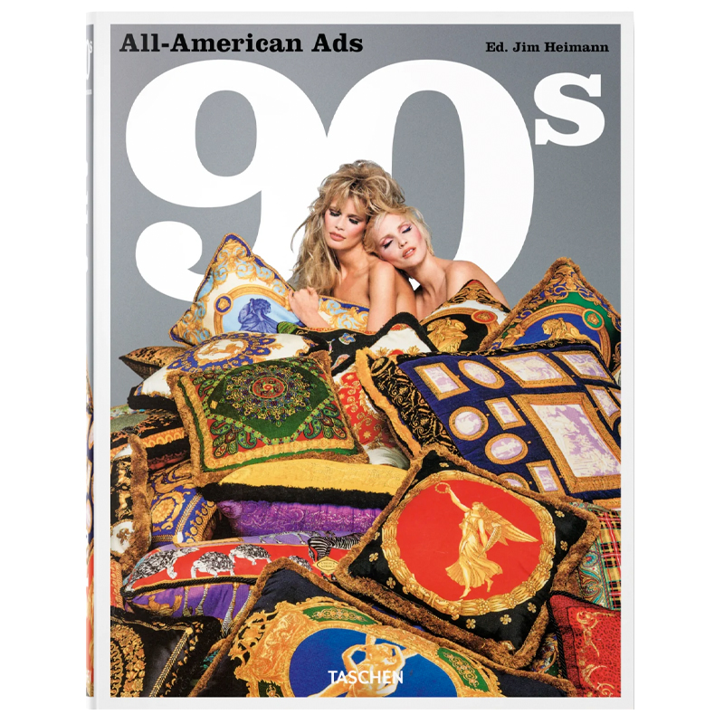 Heller Steven All-American Ads of the 90s Heller Steven All-American Ads of the 90s в Кирове | Loft Concept