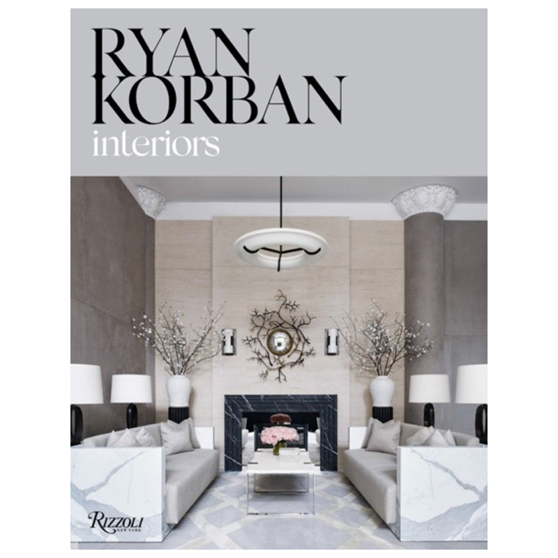 Ryan Korban: Interiors Ryan Korban: Interiors в Кирове | Loft Concept