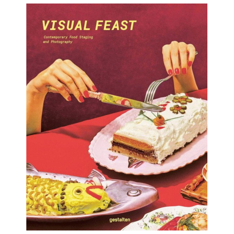 Visual Feast: Contemporary Food Photography and Styling Visual Feast: Contemporary Food Photography and Styling в Кирове | Loft Concept