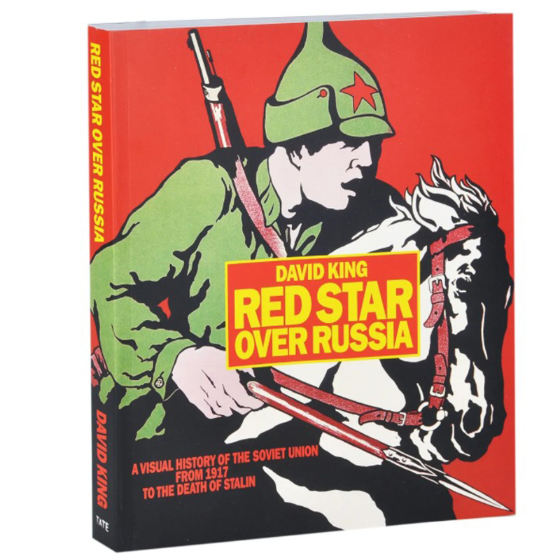 Книга Red Star Over Russia David King Книга Red Star Over Russia David King в Кирове | Loft Concept