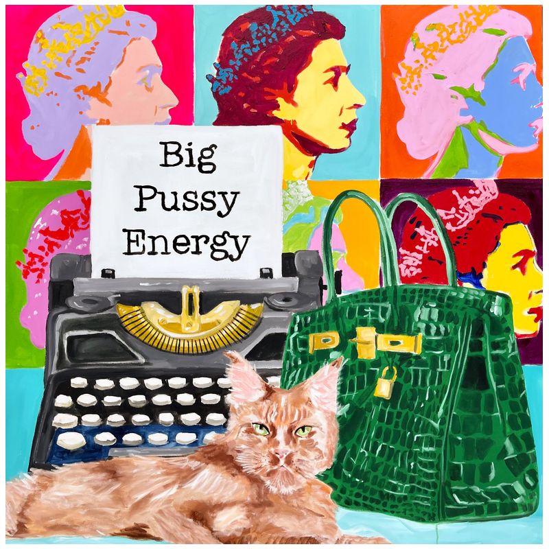 Картина Big Pussy Energy Мульти Картина Big Pussy Energy Мульти в Кирове | Loft Concept