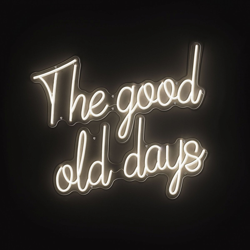 Неоновая вывеска Eichholtz Led Text The Good Old Days Белый Неоновая вывеска Eichholtz Led Text The Good Old Days Белый в Кирове | Loft Concept