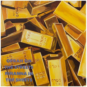 Картина Oprah on the Streets Rihanna in the Sheets